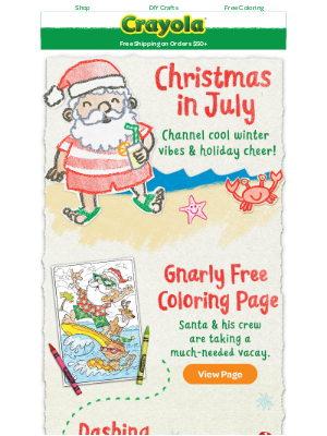 Crayola - Christmas in July 🎅