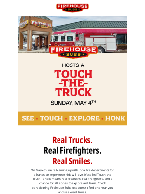 Firehouse Subs - 🚒Touch the Truck is coming May 4th!🚒