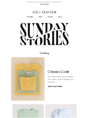 Holt Renfrew (Canada) - Sunday Stories | Gifts for Mother’s Day