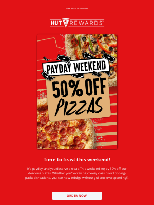 Pizza Hut (United Kingdom) - Payday Perk! 50% Off Pizza Awaits 🎉🍕