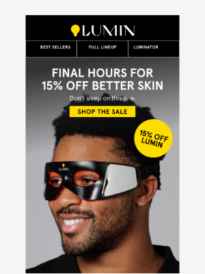 Final Hours for 15% OFF! ⏰