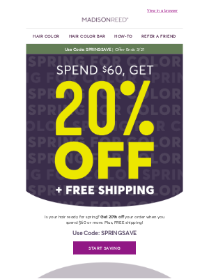 Madison Reed - The Spring Savings Event is Here!
