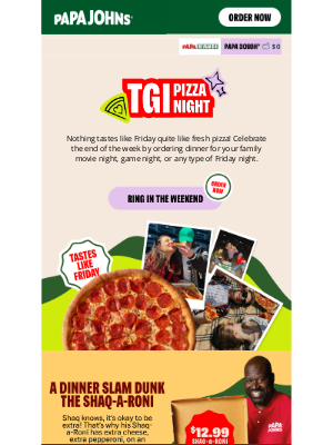 Papa John's - Friday Plans = $12.99 Shaq-a-Roni Pizza🍕🍕🍕