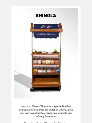 Shinola - Reminder: BonBon Cart at Tribeca