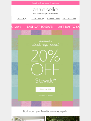 Annie Selke - Going Going… Gone 20% Off Ends Tonight