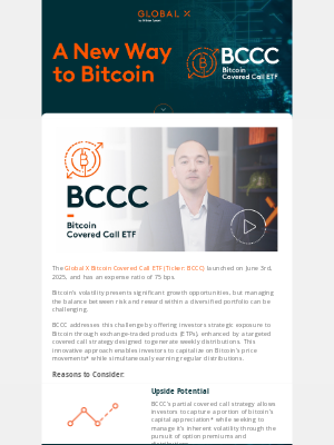 Global X ETFs - A New Way To Bitcoin: The Global X Bitcoin Covered Call ETF (BCCC)