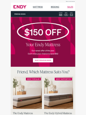 Endy (Canada) - $150 off mattress: time's almost up! ⏰