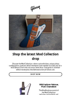 Gibson - The newest Mod Drop is live