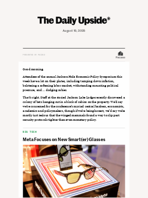 The Daily Upside - Meta Glasses Get Smarter