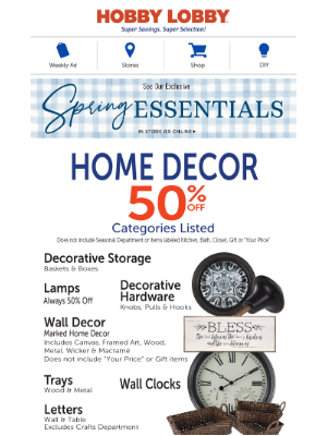 Hobby Lobby - Add Timeless Elements – 50% Off Home Decor