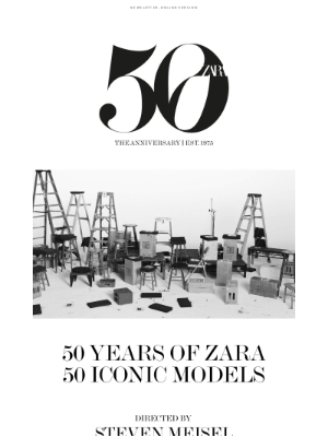 Zara (United Kingdom) - ZARA 50TH ANNIVERSARY