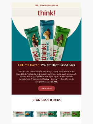 thinkThin - Fall Savings End Soon 🍂 15% off Plant-Based Bars!