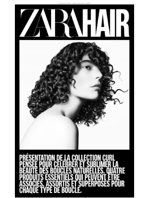 Zara (France) - ZARA HAIR – LA COLLECTION CURL