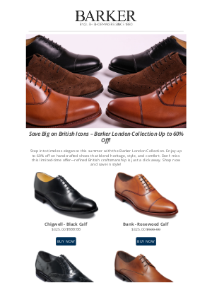 Save in Style – Up to 60% Off Barker London’s Timeless Craftsmanship This Summer – Shop Now!