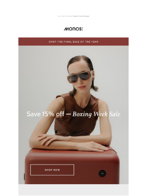 Monos - The Boxing Week Sale starts now