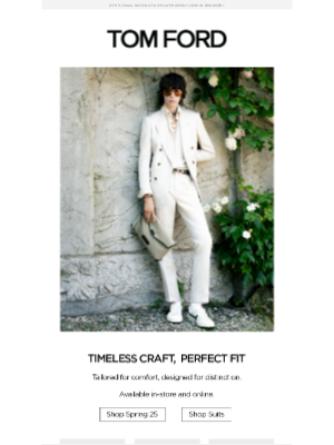 TOM FORD - TIMELESS CRAFT, PERFECT FIT