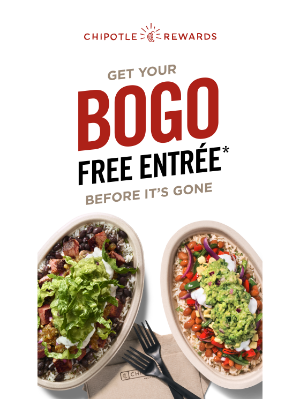 Chipotle Mexican Grill - Time is running out to get free Chipotle 👀