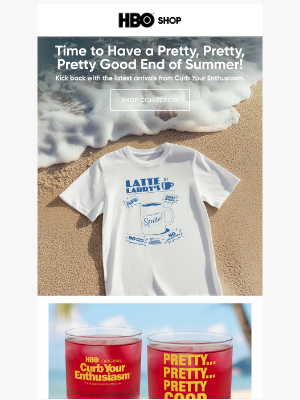 HBO - Shop Pretty, Pretty, Pretty Good Merch from Curb!