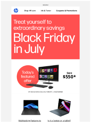 HP - Black Friday in July starts… NOW!