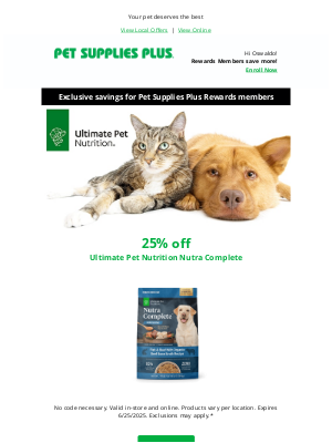 Pet Supplies Plus - Unlock 25% savings on Ultimate Pet Nutrition products!