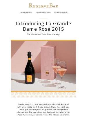 Reserve Bar - Introducing the NEW La Grande Dame Rosé 2015