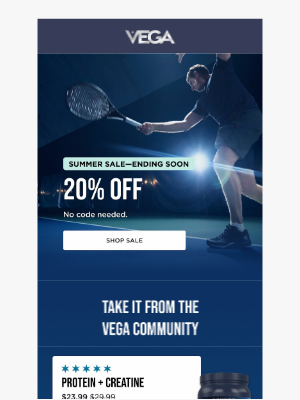 Vega - LAST CHANCE: 20% OFF Everything!