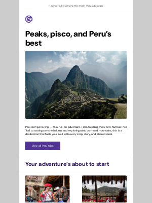 G Adventures - Peru is calling. Ready to pick up?