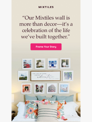 Mixtiles - Celebrate the Life You’ve Built Together