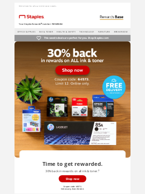 Staples - You're getting 30% back in rewards.
