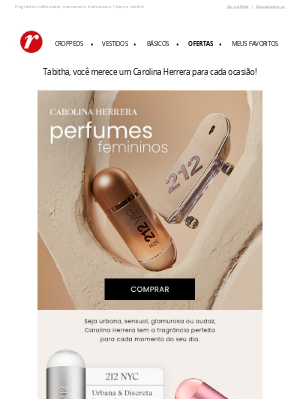 Lojas Renner (Brazil) - Perfumes Carolina Herrera  ❤