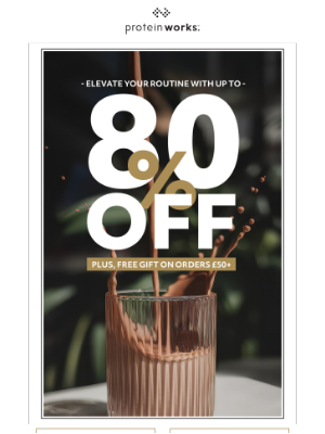 The Protein Works - Up to 80% Off Sale + FREE Gift 🎁