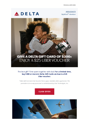 Delta Air Lines - A Delta Gift Card Special Offer: Get A $25 Uber Voucher