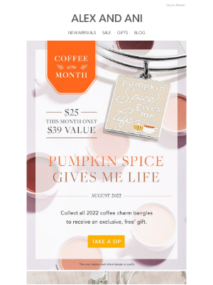 Alex and Ani - Coffee of the Month is HERE = Pumpkin Spice Season 🎃