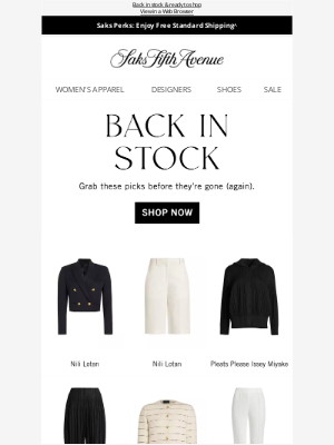 Saks Fifth Avenue - They're back… All your favorite looks are here