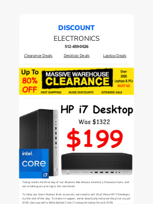 Discount Electronics - Time's Running Out: $199 Refurbished i7 Desktops!