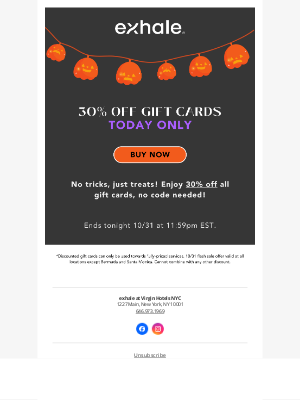 Exhale Spa - Our Treat: 🎃 30% OFF Gift Cards, Today Only!