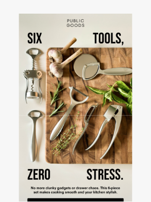 Public Goods - You’ll Reach for These Six Tools Daily 👩‍🍳