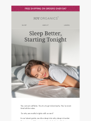 Joy Organics - You’re Doing Everything Right—But Still Can’t Sleep?