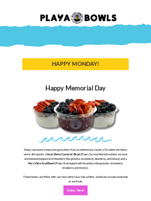 Playa Bowls - Happy Memorial Day, From Playa Bowls ❤️🤍💙
