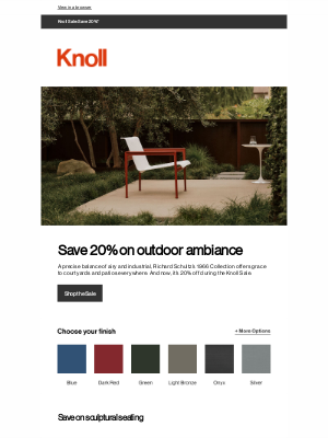 Knoll - Enjoy outdoor living, now 20% off