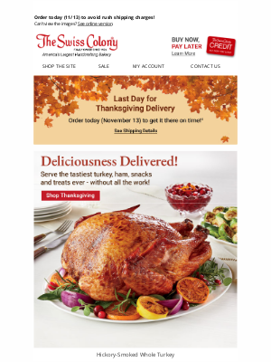 The Swiss Colony - Last Day for Thanksgiving Delivery