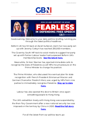 GB News (United Kingdom) - Reform swipes at Corbyn | PM faces pressure over Palestine | Labour slammed over 'act of betrayal'