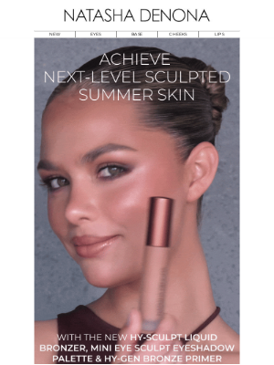 Natasha Denona - How To: Achieve Sculpted Summer Skin 🤎