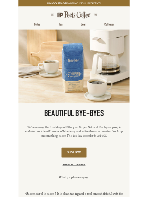 Peet's Coffee - Last chance for Ethiopian Super Natural