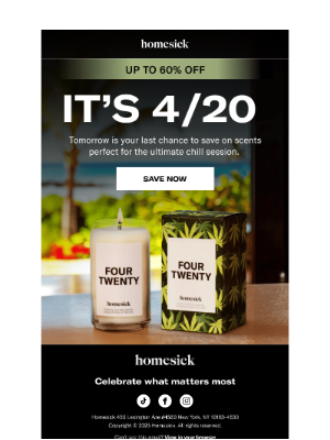 Homesick Candles - HAPPY 4/20 🔥