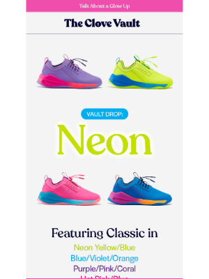 Clove - Your chance to shop NEONS! 