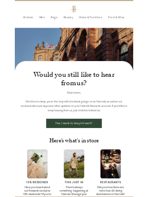 Harrods (United Kingdom) - Would you still like to hear from us?