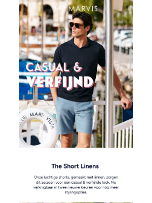 Mr Marvis (Netherlands) - Casual & verfijnd met The Short Linens