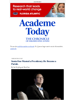 The Chronicle of Higher Education - Academe Today: Santa Ono wanted a presidency. He became a pariah.