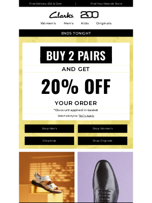 Clarks Shoes (United Kingdom) - FINAL DAY! Buy 2 pairs and get 20% off